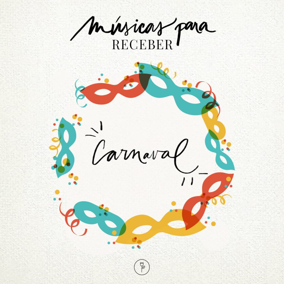 Músicas para Receber no Carnaval