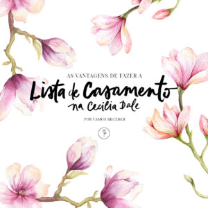 lista de casamento cecilia dale