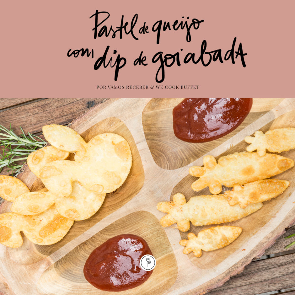 receita de pastel com dip de goiabada we cook buffet páscoa 